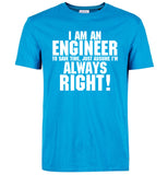 TRUST ME I AM AN ENGINEER T-Shirt